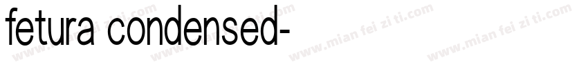 fetura condensed字体转换